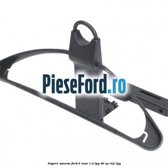Suport umeras Ford B-Max 1.4 LPG 90 cp RTJC LPG