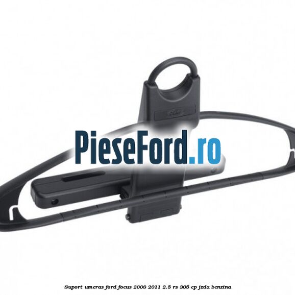 Suport umeras Ford Focus 2008-2011 2.5 RS 305 cp JZDA benzina