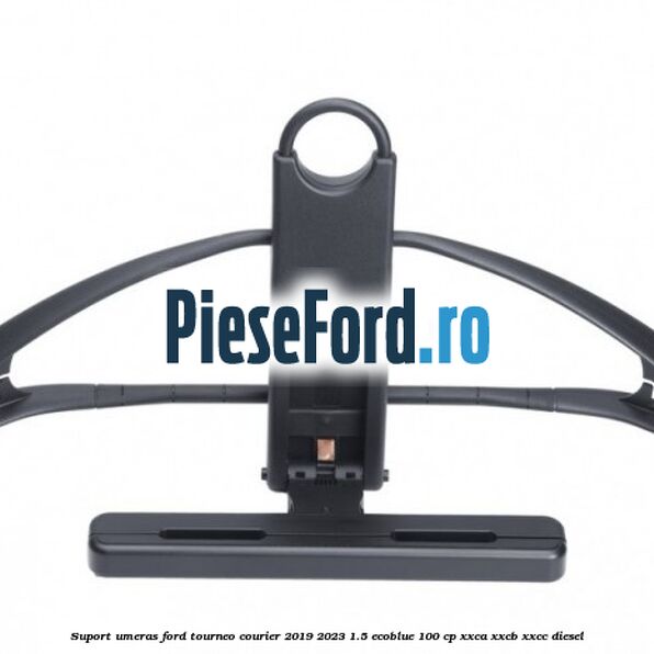 Suport umeras Ford Tourneo Courier 2019-2023 1.5 EcoBlue 100 cp XXCA, XXCB, XXCC diesel