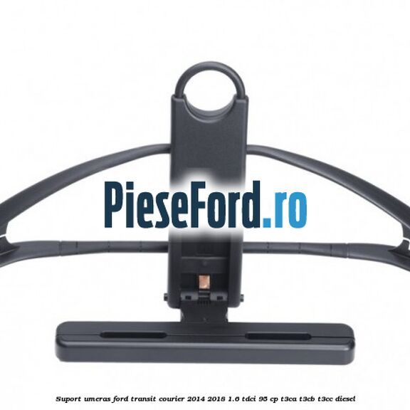 Suport umeras Ford Transit Courier 2014-2018 1.6 TDCi 95 cp T3CA, T3CB, T3CC diesel