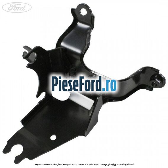 Suport unitate ABS Ford Ranger 2016-2020 2.2 TDCi 4x4 160 cp Suport unitate ABS Ford Ranger 2016-2020 2.2 TDCi 4x4 160 cp GBVAJQJ, T22DD0P diesel