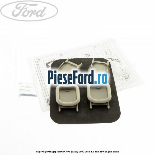 Suporti portbagaj interior Ford Galaxy 2007-2014 1.8 TDCi 100 cp Suporti portbagaj interior Ford Galaxy 2007-2014 1.8 TDCi 100 cp FFWA diesel