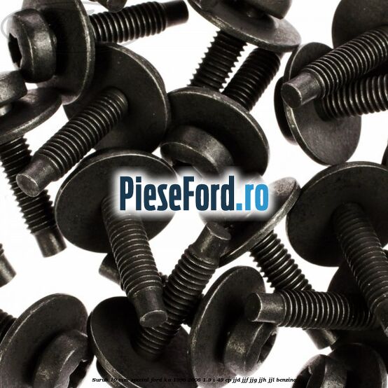 Surub 10 mm special Ford Ka 1996-2008 1.3 i 49 cp JJD, JJF, JJG, JJH, JJL benzina