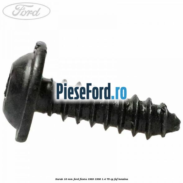 Surub 16 mm Ford Fiesta 1989-1996 1.4 75 cp FUF benzina