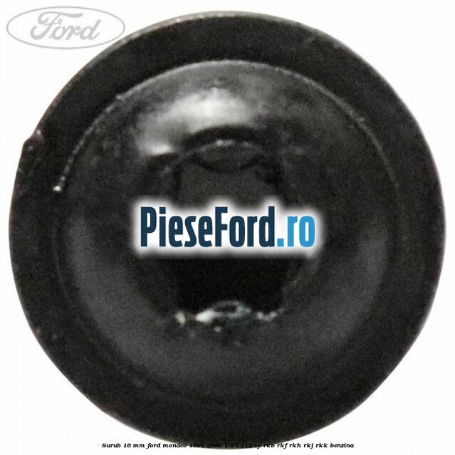 Surub 16 mm Ford Mondeo 1996-2000 1.8 i 115 cp RKB, RKF, RKH, RKJ, RKK benzina