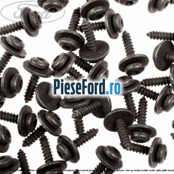 Surub 19 mm prindere element interior bloc ceas bord conducta clima Ford Focus 2014-2018 1.0 EcoBoost 100 cp M2DA, M2DB, M2DC, SFDA, SFDB benzina