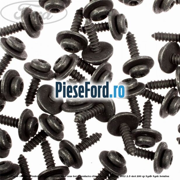 Surub 19 mm prindere element interior bloc ceas bord conducta clima Ford Kuga 2008-2012 2.5 4x4 200 cp Surub 19 mm prindere element interior bloc ceas bord conducta clima Ford Kuga 2008-2012 2.5 4x4 200 cp HYDB, HYDC benzina
