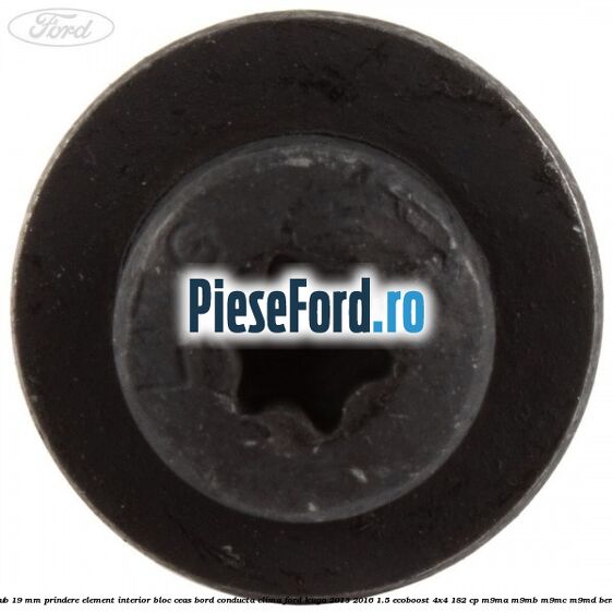 Surub 19 mm prindere element interior bloc ceas bord conducta clima Ford Kuga 2013-2016 1.5 EcoBoost 4x4 182 cp M9MA, M9MB, M9MC, M9MD benzina