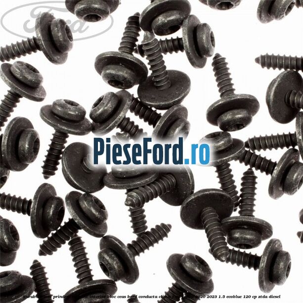 Surub 19 mm prindere element interior bloc ceas bord conducta clima Ford Puma 2020-2023 1.5 EcoBlue 120 cp ZTDA diesel