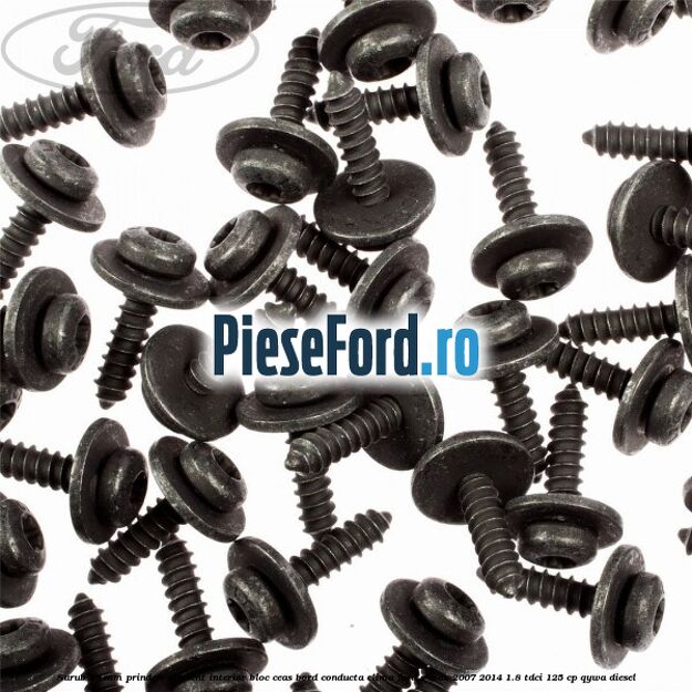 Surub 19 mm prindere element interior bloc ceas bord conducta clima Ford S-Max 2007-2014 1.8 TDCi 125 cp QYWA diesel