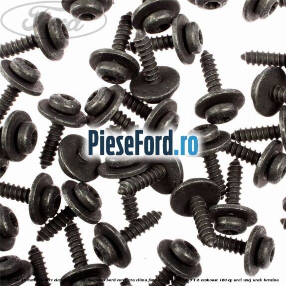 Surub 19 mm prindere element interior bloc ceas bord conducta clima Ford S-Max 2015-2023 1.5 EcoBoost 160 cp UNCI, UNCJ, UNCK benzina