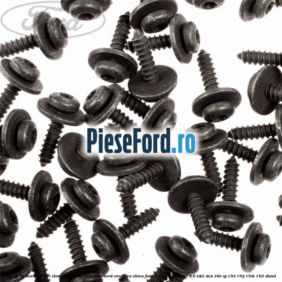 Surub 19 mm prindere element interior bloc ceas bord conducta clima Ford S-Max 2015-2023 2.0 TDCi 4x4 150 cp T7CI, T7CJ, T7CK, T7CL diesel