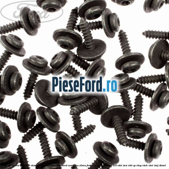 Surub 19 mm prindere element interior bloc ceas bord conducta clima Ford S-Max 2015-2023 2.0 TDCi 4x4 180 cp Surub 19 mm prindere element interior bloc ceas bord conducta clima Ford S-Max 2015-2023 2.0 TDCi 4x4 180 cp T8CG, T8CH, T8CI, T8CJ diesel