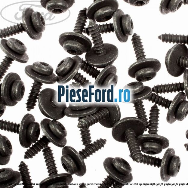 Surub 19 mm prindere element interior bloc ceas bord conducta clima Ford Transit 2019-2023 2.0 EcoBlue 130 cp BKFA, BKFB, YMF6, YMFA, YMFB, YMFS diesel