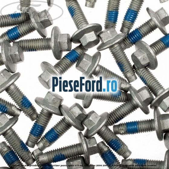 Surub 19 mm prindere flansa amortizor punte spate 4/5 usi Ford Focus 2004-2007 2.0 145 cp AODA, AODB, AODE, SYDA benzina