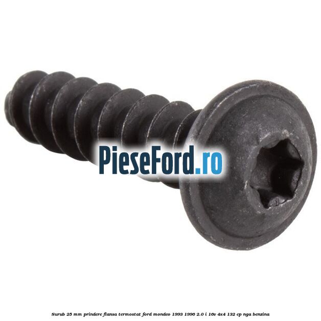 Surub 25 mm prindere flansa termostat Ford Mondeo 1993-1996 2.0 i 16V 4x4 132 cp NGA benzina