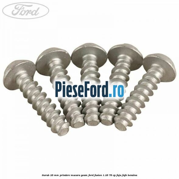 Surub 25 mm prindere macara geam Ford Fusion 1.25 75 cp FUJA, FUJB benzina