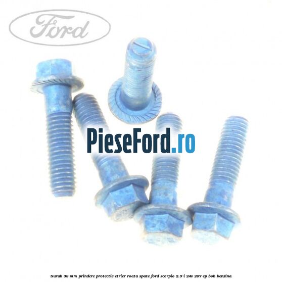 Surub 38 mm prindere protectie etrier roata spate Ford Scorpio 2.9 i 24V 207 cp BOB benzina