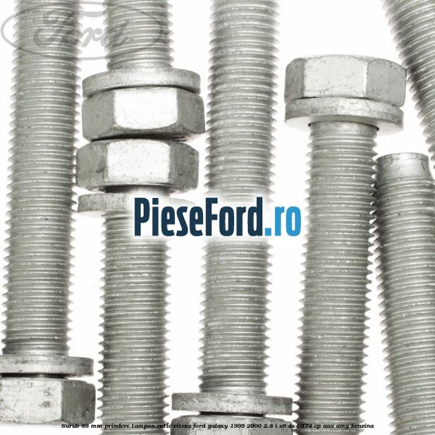 Surub 88 mm prindere tampon cutie viteza Ford Galaxy 1995-2000 2.8 i V6 4x4 174 cp AAA, AMY benzina