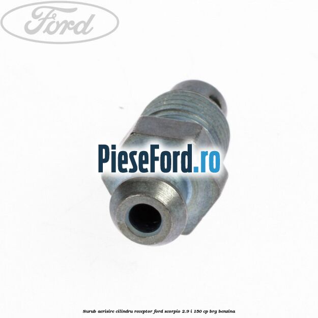 Surub aerisire cilindru receptor Ford Scorpio 2.9 i 150 cp BRG benzina