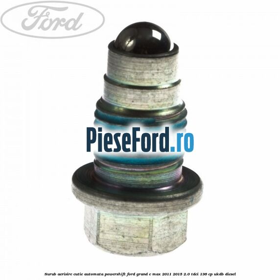 Surub aerisire cutie automata Powershift Ford Grand C-Max 2011-2015 2.0 TDCi 136 cp UKDB diesel