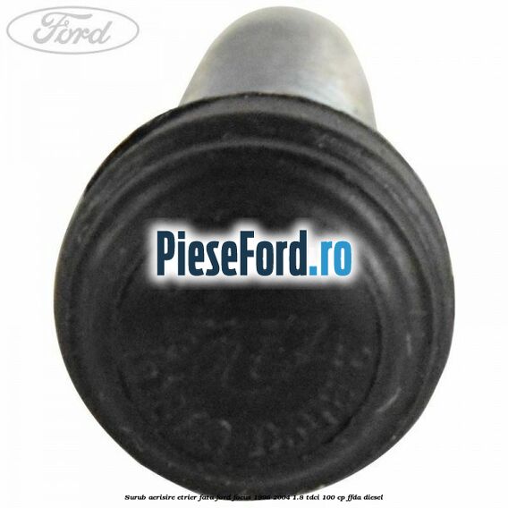 Surub aerisire etrier fata Ford Focus 1998-2004 1.8 TDCi 100 cp Surub aerisire etrier fata Ford Focus 1998-2004 1.8 TDCi 100 cp FFDA diesel