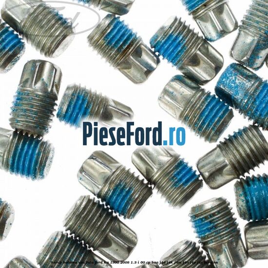 Surub balama usa fata Ford Ka 1996-2008 1.3 i 60 cp Surub balama usa fata Ford Ka 1996-2008 1.3 i 60 cp BAA, J4D, J4K, J4M, J4N, J4P, J4S benzina