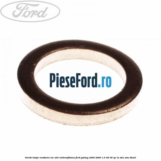 Surub banjo conducta tur ulei turbosuflanta Ford Galaxy 2000-2006 1.9 TDI 90 cp 1Z, AHU, ANU diesel