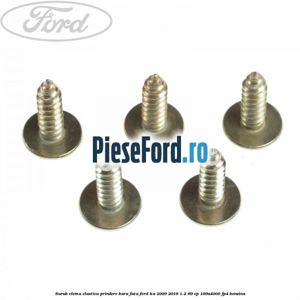 Surub clema elastica prindere bara fata Ford Ka 2009-2016 1.2 69 cp 169A4000, FP4 benzina