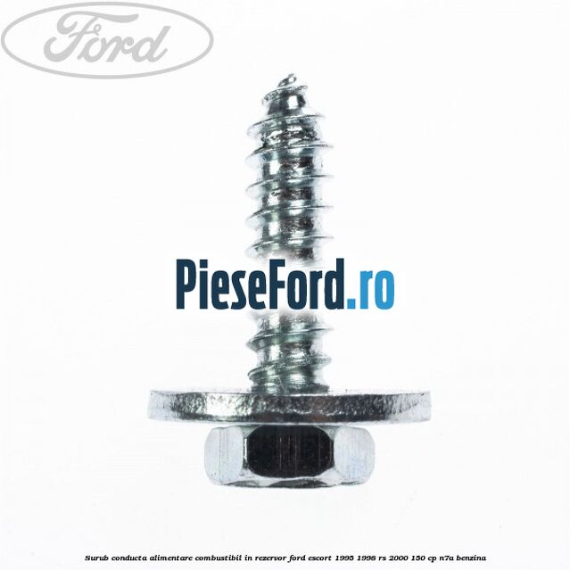 Surub conducta alimentare combustibil, in rezervor Ford Escort 1995-1998 RS 2000 150 cp N7A benzina