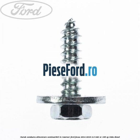 Surub conducta alimentare combustibil, in rezervor Ford Focus 2014-2018 2.0 TDCi ST 185 cp T8DA diesel