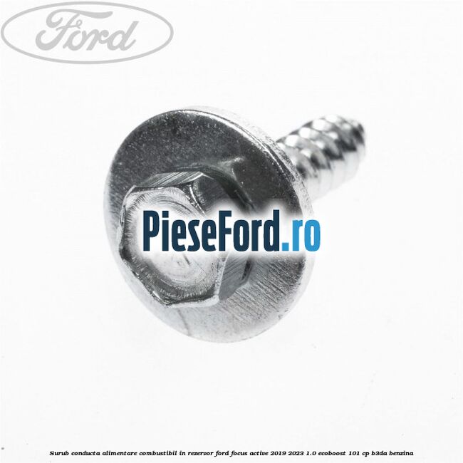 Surub conducta alimentare combustibil, in rezervor Ford Focus Active 2019-2023 1.0 EcoBoost 101 cp Surub conducta alimentare combustibil, in rezervor Ford Focus Active 2019-2023 1.0 EcoBoost 101 cp B3DA benzina