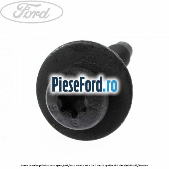 Surub cu saiba prindere bara spate Ford Fiesta 1996-2001 1.25 i 16V 75 cp Surub cu saiba prindere bara spate Ford Fiesta 1996-2001 1.25 i 16V 75 cp DHA, DHB, DHC, DHD, DHE, DHF benzina