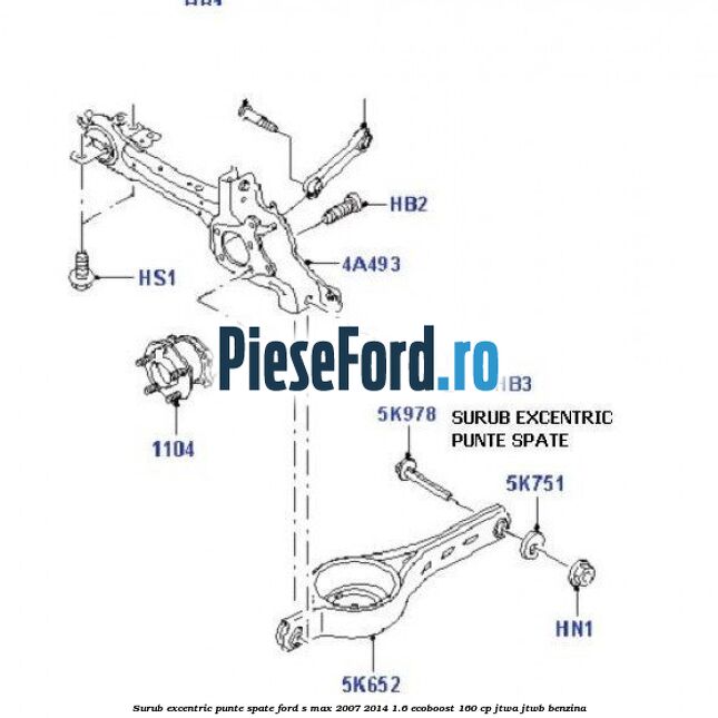 Surub excentric punte spate Ford S-Max 2007-2014 1.6 EcoBoost 160 cp JTWA, JTWB benzina