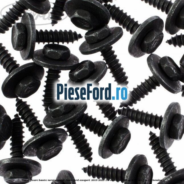 Surub fixare bavete noroi, carenaj roata Ford EcoSport 2019-2023 1.0 EcoBoost 125 cp M1JC, M1JJ, M1JU benzina