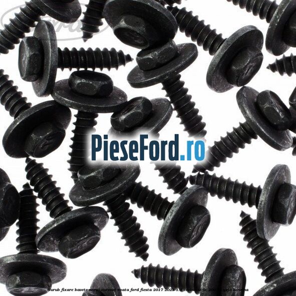 Surub fixare bavete noroi, carenaj roata Ford Fiesta 2017-2023 1.5 EcoBoost ST 200 cp Surub fixare bavete noroi, carenaj roata Ford Fiesta 2017-2023 1.5 EcoBoost ST 200 cp YZJA benzina