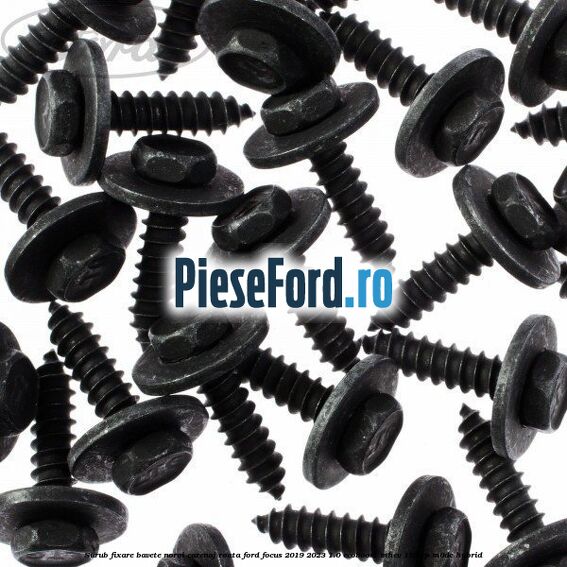 Surub fixare bavete noroi, carenaj roata Ford Focus 2019-2023 1.0 EcoBoost mHEV 155 cp M0DC Hybrid