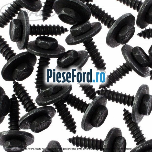 Surub fixare bavete noroi, carenaj roata Ford Mondeo 2014-2018 2.0 TDCi 180 cp T8CA, T8CC, T8CD, T8CL diesel