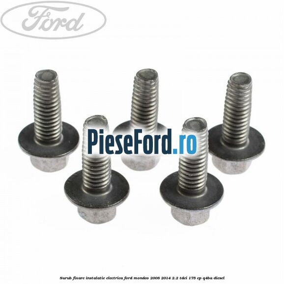 Surub fixare instalatie electrica Ford Mondeo 2008-2014 2.2 TDCi 175 cp Q4BA diesel