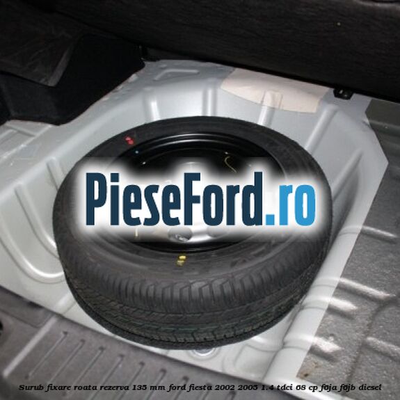 Surub fixare roata rezerva 135 mm Ford Fiesta 2002-2005 1.4 TDCi 68 cp F6JA, F6JB diesel