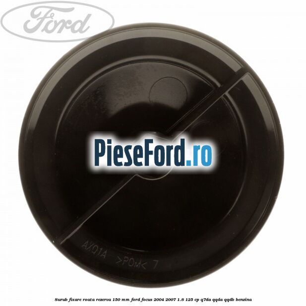 Surub fixare roata rezerva 150 mm Ford Focus 2004-2007 1.8 125 cp Q7DA, QQDA, QQDB benzina
