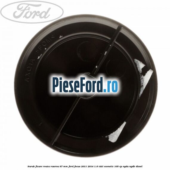 Surub fixare roata rezerva 87 mm Ford Focus 2011-2014 1.6 TDCi ECOnetic 105 cp NGDA, NGDB diesel