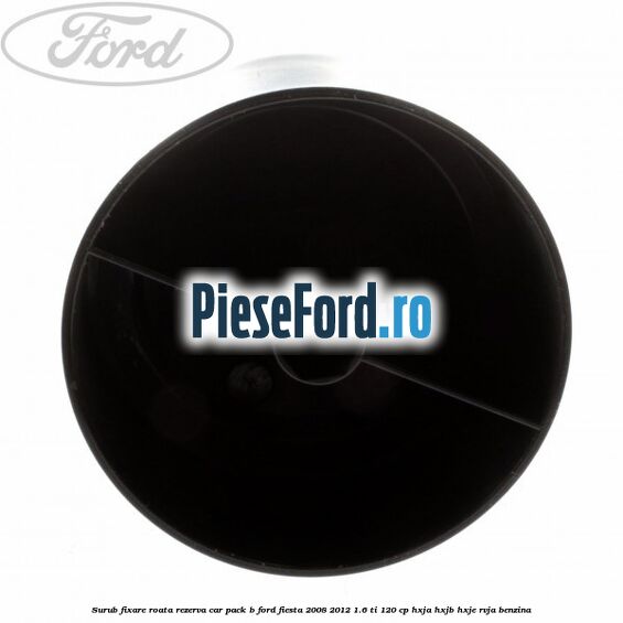 Surub fixare roata rezerva car pack B Ford Fiesta 2008-2012 1.6 Ti 120 cp HXJA, HXJB, HXJE, RVJA benzina