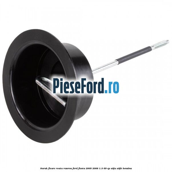 Surub fixare roata rezerva Ford Fiesta 2005-2008 1.3 69 cp A9JA, A9JB benzina