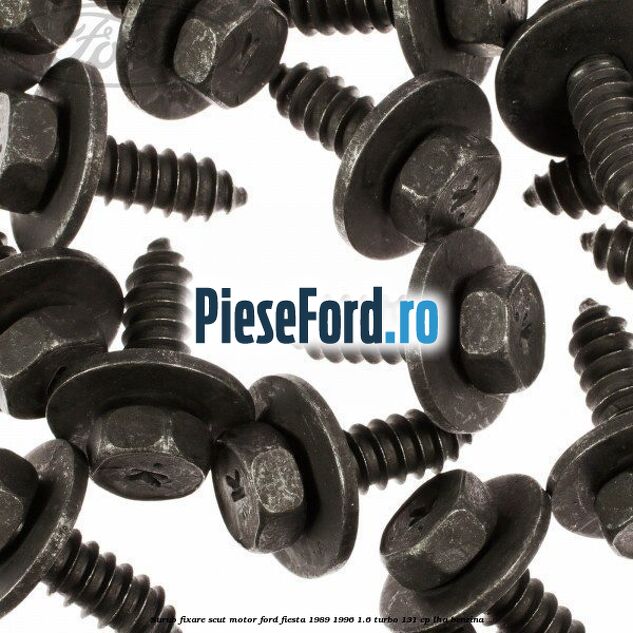 Surub fixare scut motor Ford Fiesta 1989-1996 1.6 Turbo 131 cp Surub fixare scut motor Ford Fiesta 1989-1996 1.6 Turbo 131 cp LHA benzina