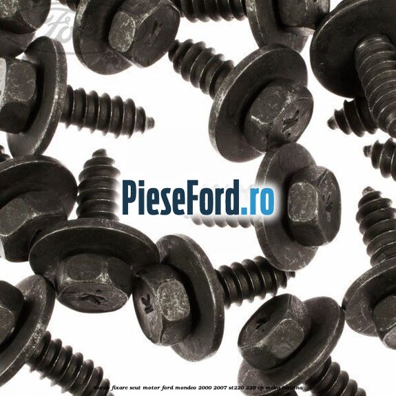Surub fixare scut motor Ford Mondeo 2000-2007 ST220 226 cp MEBA benzina