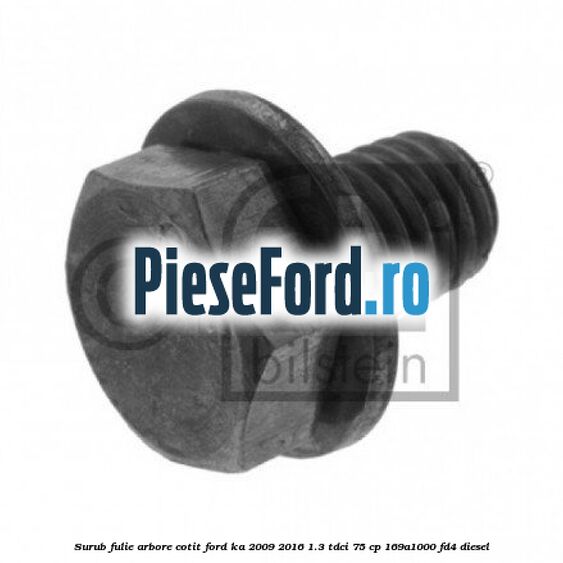 Surub fulie arbore cotit Ford Ka 2009-2016 1.3 TDCi 75 cp 169A1000, FD4 diesel