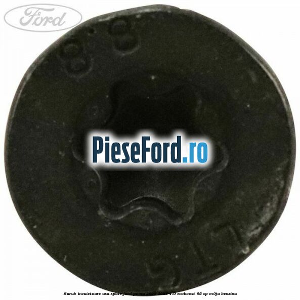 Surub incuietoare usa spate Ford Puma 2020-2023 1.0 EcoBoost 95 cp M0JA benzina