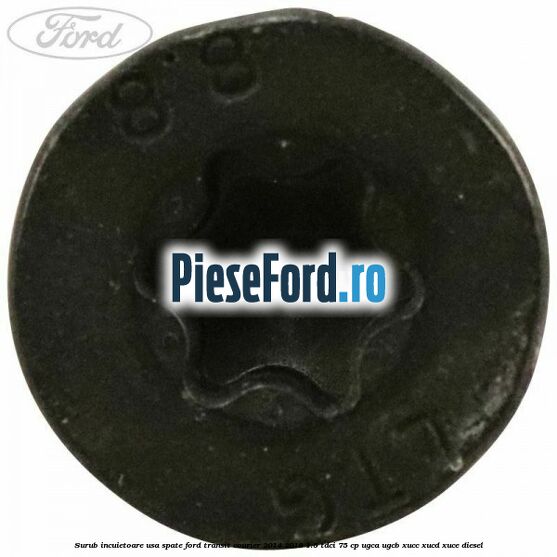 Surub incuietoare usa spate Ford Transit Courier 2014-2018 1.5 TDCi 75 cp Surub incuietoare usa spate Ford Transit Courier 2014-2018 1.5 TDCi 75 cp UGCA, UGCB, XUCC, XUCD, XUCE diesel