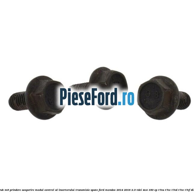 Surub M6 prindere acoperire modul control al invertorului transmisie spate Ford Mondeo 2014-2018 2.0 TDCi 4x4 150 cp Surub M6 prindere acoperire modul control al invertorului transmisie spate Ford Mondeo 2014-2018 2.0 TDCi 4x4 150 cp T7CA, T7CC, T7CD, T7CE, T7CF diesel